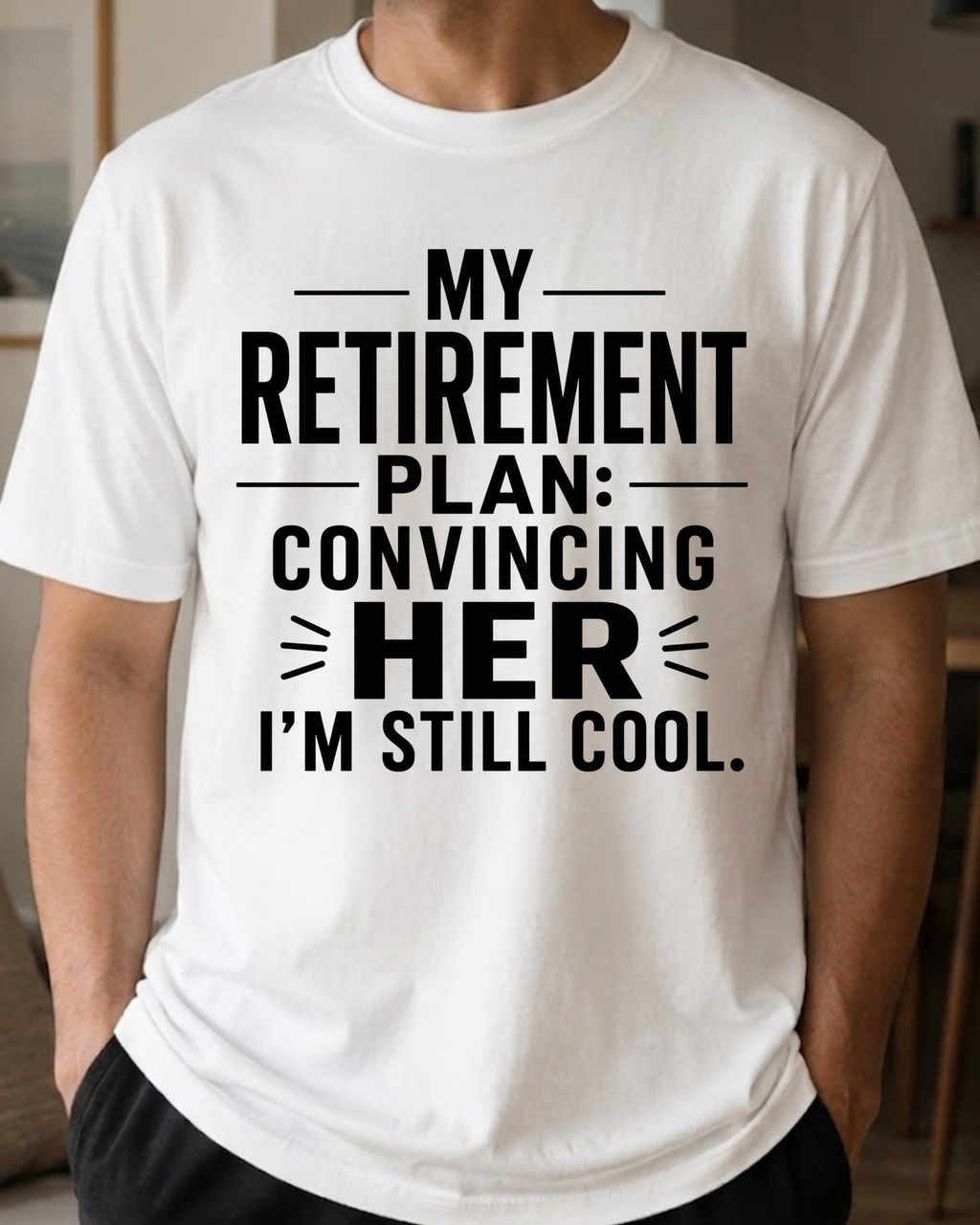 My Retirement Plan T-Shirt
