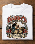 She'll Always Be Daddy's Little Girl T-Shirt